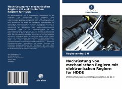 Nachrüstung von mechanischen Reglern mit elektronischen Reglern für HDDE - E H, Raghavendra