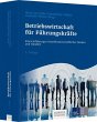 Betriebswirtschaft für Führungskräfte - Bild 1