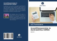 Investitionsanreize in Zentralafrika CEMAC - MAMADJIBEYE, Nako