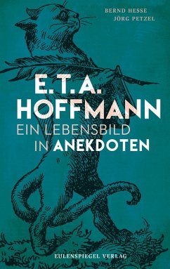 E.T.A. Hoffmann - Hesse, Bernd;Petzel, Jörg