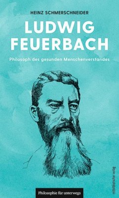 Ludwig Feuerbach - Schmerschneider, Heinz