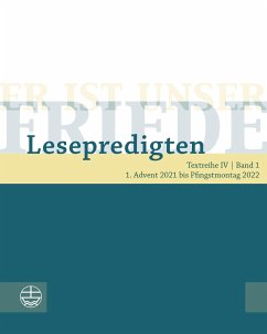 Er ist unser Friede. Lesepredigten Textreihe IV/Bd. 1