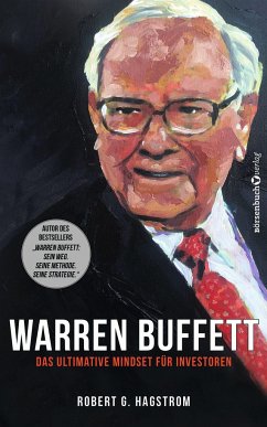 Warren Buffett: Das ultimative Mindset für Investoren - Hagstrom, Robert G.
