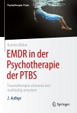 EMDR in der Psychotherapie der PTBS (eBook, PDF)