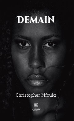 Demain (eBook, ePUB) - Mfoula, Christopher