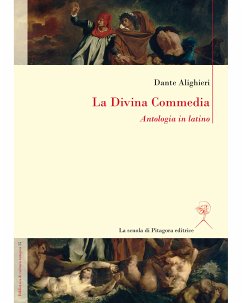 La Divina Commedia. Antologia in latino (eBook, PDF) - Alighieri, Dante