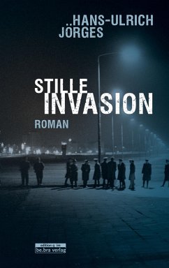 Stille Invasion - Jörges, Hans-Ulrich