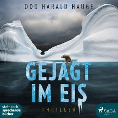 Gejagt im Eis - Hauge, Odd Harald