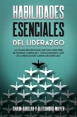 Habilidades Esenciales del Liderazgo (eBook, ePUB)