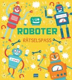Roboter Rätselspaß (Mint-Spaßbuch)