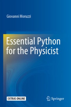Essential Python for the Physicist - Moruzzi, Giovanni