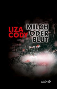 Milch oder Blut - Cody, Liza