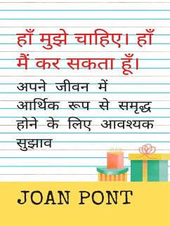 हाँ मुझे चाहिए। हाँ मैं कर सकता हूँ। आपके जीवन में आर्थिक रूप से समृद्ध होने के लिए आवश्यक सुझाव। (eBook, ePUB) - PONT GALMÉS, JOAN