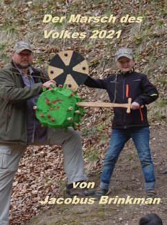 Der Marsch des Volkes 2021 (eBook, ePUB) - Brinkman, Jacobus