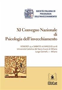 XI Convegno Nazionale di Psicologia dell'invecchiamento (eBook, PDF) - AA.VV.