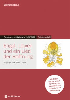 Engel, Löwen und ein Lied der Hoffnung - Baur, Wolfgang