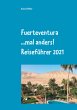 Fuerteventura ...mal anders!... - Bild 1