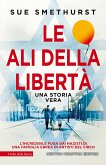 Le ali della libertà (eBook, ePUB)