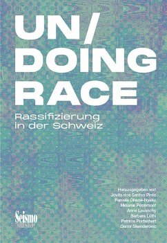 Un/Doing Race - Khazaei, Faten