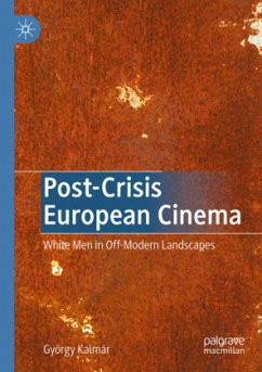 Post-Crisis European Cinema - Kalmár, György