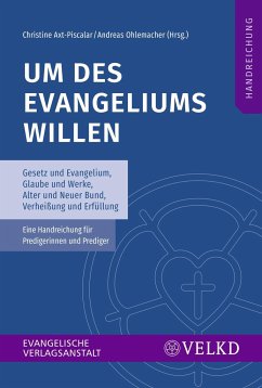 Um des Evangeliums willen