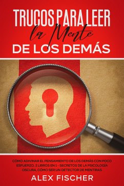 Trucos para Leer la Mente de los Demás (eBook, ePUB) - Fischer, Alex