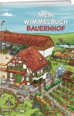 Mein Wimmelbuch Bauernhof