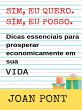 SIM, EU QUERO. SIM, EU POSSO. Dicas... - Bild 1