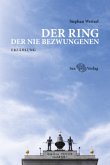 Der Ring der Nie Bezwungenen Der Ring der Nie Bezwungenen