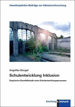 Schulentwicklung Inklusion - Bengel, Angelika