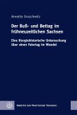 Der Buß- und Bettag im frühneuzeitlichen Sachsen