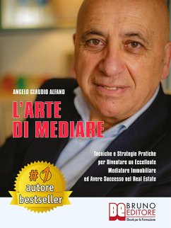 L'Arte Di Mediare (eBook, ePUB) - Claudio Alfano, Angelo