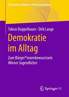 Demokratie im Alltag (eBook, PDF) - Doppelbauer, Tobias; Lange, Dirk
