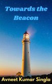 Towards the Beacon (eBook, ePUB)