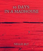 10 Days in a Madhouse (eBook, ePUB)
