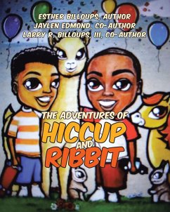 The Adventures of Hiccup and Ribbit (eBook, ePUB)