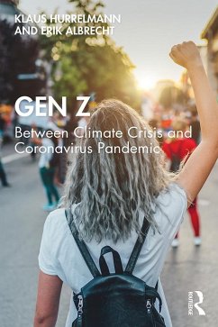 Gen Z (eBook, PDF) - Hurrelmann, Klaus; Albrecht, Erik