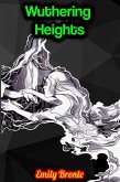 Wuthering Heights - Emily Bronte (eBook, ePUB)