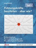 Führungskräfte beurteilen - aber wie? - Teil I (eBook, ePUB)