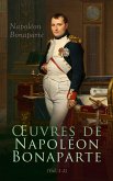 OEuvres de Napoléon Bonaparte (Tome I-V) (eBook, ePUB)