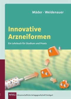 Innovative Arzneiformen (eBook, PDF) - Mäder, Karsten; Weidenauer, Uwe