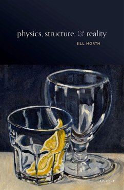 Physics, Structure, and Reality (eBook, ePUB) - North, Jill