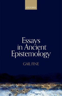 Essays in Ancient Epistemology (eBook, PDF) - Fine, Gail