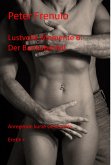 Lustvolle Momente: Der Banküberfall (eBook, ePUB) Lustvolle Momente: Der Banküberfall (eBook, ePUB)