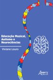 Educação Musical, Autismo e Neurociências (eBook, ePUB)