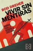 Vivir sin mentiras (eBook, ePUB)