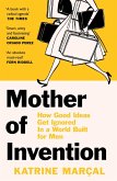 Mother of Invention (eBook, ePUB)