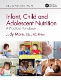 Infant, Child and Adolescent Nutrition (eBook, ePUB)