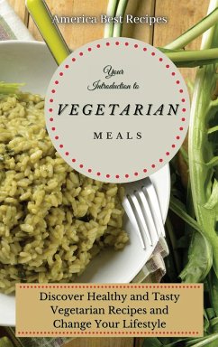 Your Introduction to Vegetarian Meals - America Best Recipes