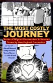 The Most Costly Journey